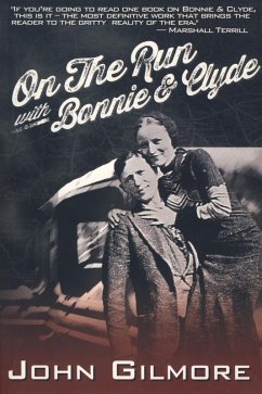 Cover On the Run with Bonnie & Clyde (eBook, ePUB)