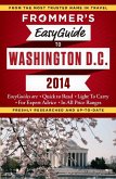 Frommer's EasyGuide to Washington, D.C. 2014 (eBook, ePUB) Frommer's EasyGuide to Washington, D.C. 2014 (eBook, ePUB)