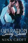 Operation Saving Daniel (eBook, ePUB)