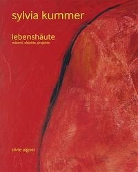 Lebenshäute - Kummer, Sylvia