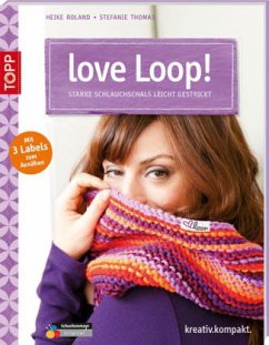 love Loop! - Roland, Heike; Thomas, Stefanie