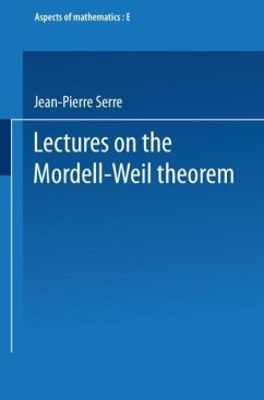 Lectures on the Mordell-Weil Theorem - Serre, Jean Pierre