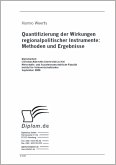 Quantifizierung der Wirkungen regionalpolitischer Instrumente: Methoden und Ergebnisse (eBook, PDF)