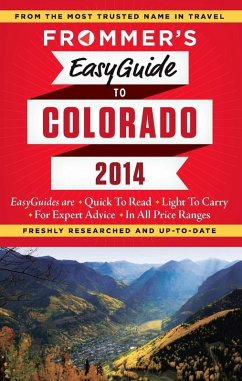 Frommer's EasyGuide to Colorado 2014 (eBook, ePUB) - Peterson, Eric
