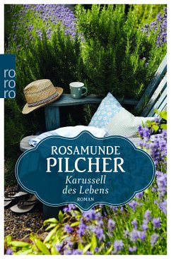Karussell des Lebens - Pilcher, Rosamunde