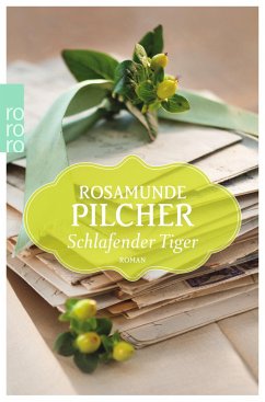 Schlafender Tiger - Pilcher, Rosamunde