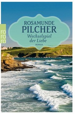 Wechselspiel der Liebe - Pilcher, Rosamunde