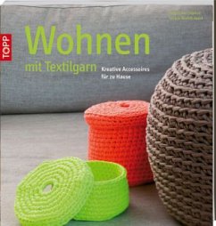 Wohnen mit Textilgarn - Impelen, Helgrid van; Woehlk Appel, Verena