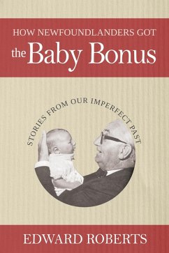 Cover How Newfoundlanders Got the Baby Bonus (eBook, ePUB)