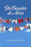 Un cambio de aires (eBook, ePUB)