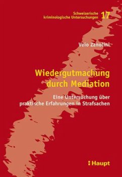 Wiedergutmachung durch Mediation - Zanolini, Veio