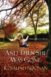 And Then She Was Gone (eBook, ePUB) - Bild 1