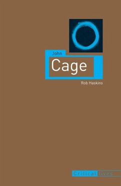 John Cage (eBook, ePUB) - Rob Haskins, Haskins