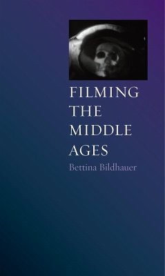 Cover Filming the Middle Ages (eBook, ePUB)