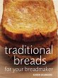 Traditional Breads For Your Breadmaker... - Bild 1