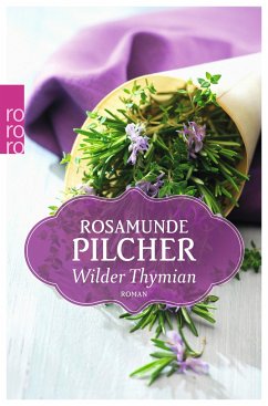 Wilder Thymian - Pilcher, Rosamunde