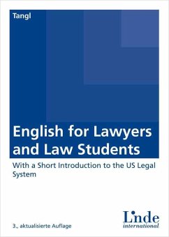 English for Lawyers and Law Students - Tangl, Astrid