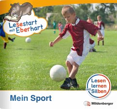 Lesestart mit Eberhart - Mein Sport - Drecktrah, Stefanie