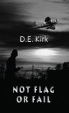 Not Flag or Fail (eBook, ePUB)