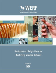 Development of Design Criteria for Denitrifying Treatment Wetlands (eBook, PDF) - Leverenz, Harold