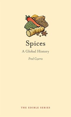 Spices (eBook, ePUB) - Fred Czarra, Czarra