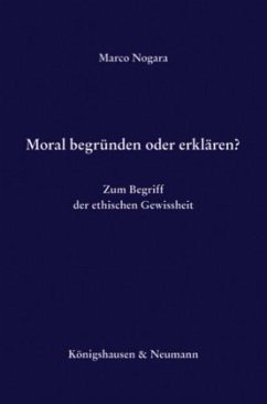 Cover Moral begründen oder erklären?