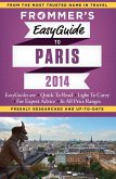 Frommer's EasyGuide to Paris 2014 (eBook, ePUB)