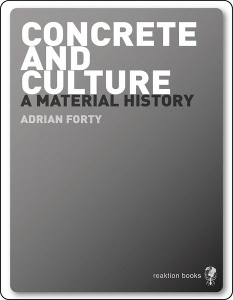 Concrete and Culture (eBook, ePUB) Concrete and Culture (eBook, ePUB)