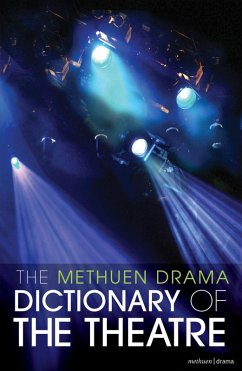 Cover The Methuen Drama Dictionary of the Theatre (eBook, PDF)