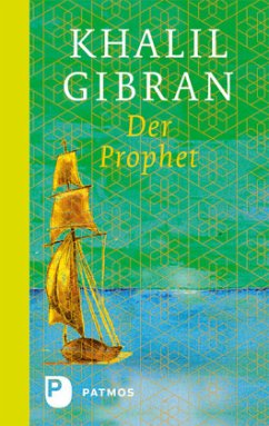 Der Prophet - Gibran, Khalil