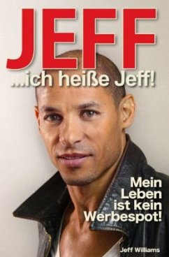 JEFF... ich heiße Jeff! - Beutl, Silvia