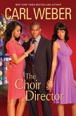 The Choir Director (eBook, ePUB)