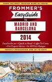 Frommer's EasyGuide to Madrid and Barcelona 2014 (eBook, ePUB)