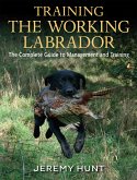 Training The Working Labrador (eBook, ePUB)