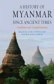History of Myanmar since Ancient Times (eBook, ePUB)