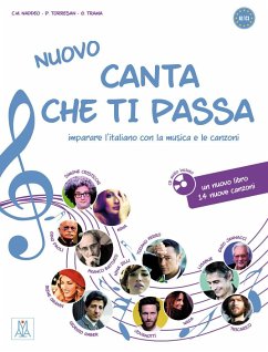 Canta che ti passa - Nuovo. Buch mit Audio-CD - Naddeo, Ciro Massimo; Torresan, Paolo; Trama, Giuliana