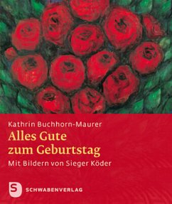 Alles Gute zum Geburtstag! - Buchhorn-Maurer, Kathrin