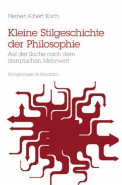 Kleine Stilgeschichte der Philosophie - Koch, Heiner A.