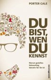 Du bist, wen du kennst