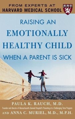 Raising an Emotionally Healthy Child When a Parent Is Sick - Rauch