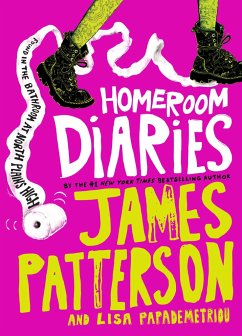Homeroom Diaries - Patterson, James; Papademetriou