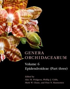 Epidendroideae (Part Three) - Pridgeon, Alec M.; Cribb, Phillip J.; Chase, Mark W.; Rasmussen, Finn N.