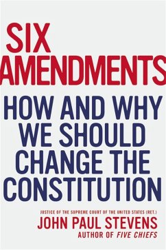 Six Amendments - Stevens, John Paul