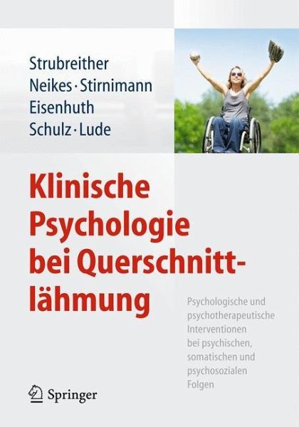 Klinische Psychologie bei Querschnittlähmung - Fachbuch - bücher.de