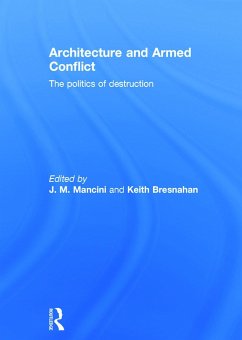 Architecture and Armed Conflict