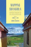 Mapping Shangrila Mapping Shangrila