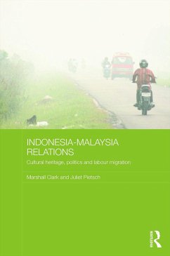 Indonesia-Malaysia Relations - Clark, Marshall; Pietsch, Juliet