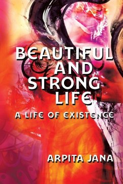 Beautiful and Strong Life Beautiful and Strong Life