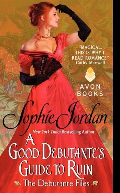 A Good Debutante's Guide to Ruin - Jordan, Sophie