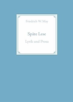 Späte Lese - May, Friedrich W.